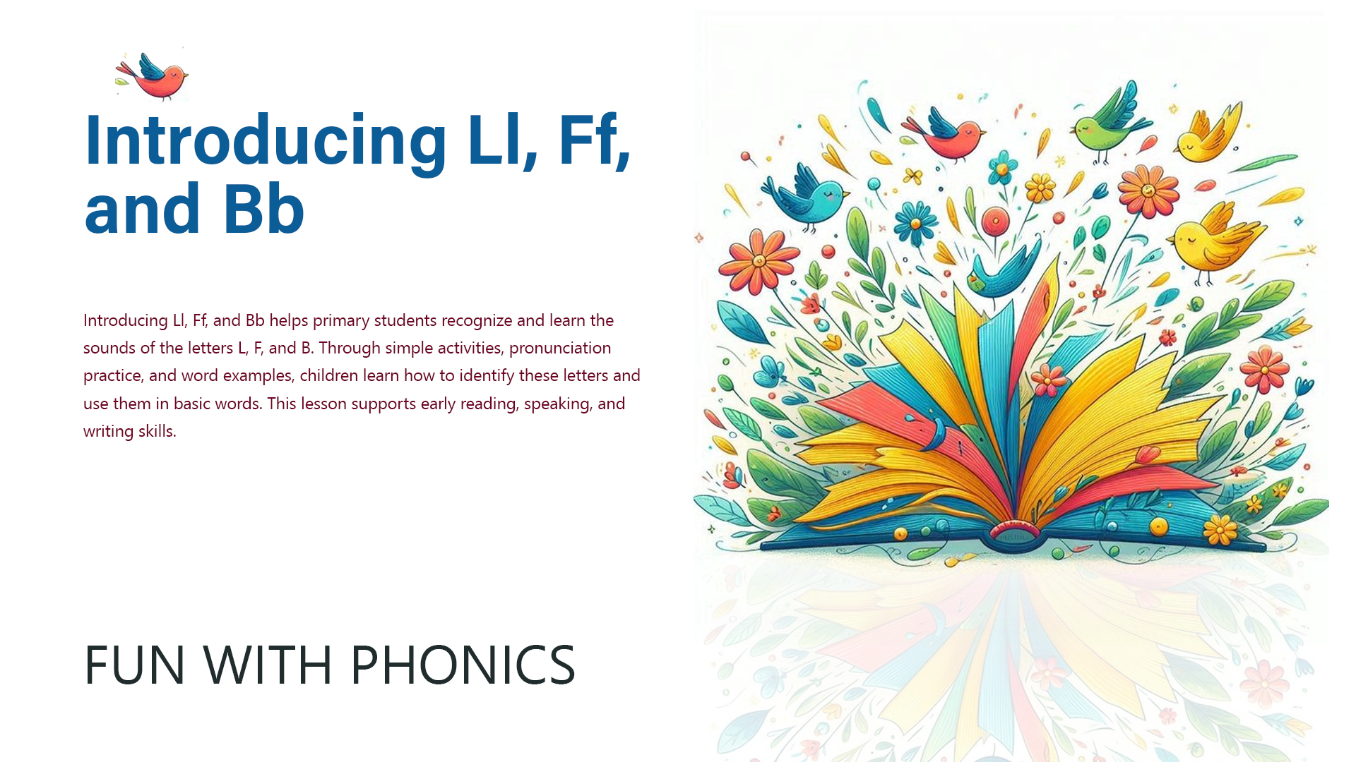 Introducing Ll, Ff, and Bb