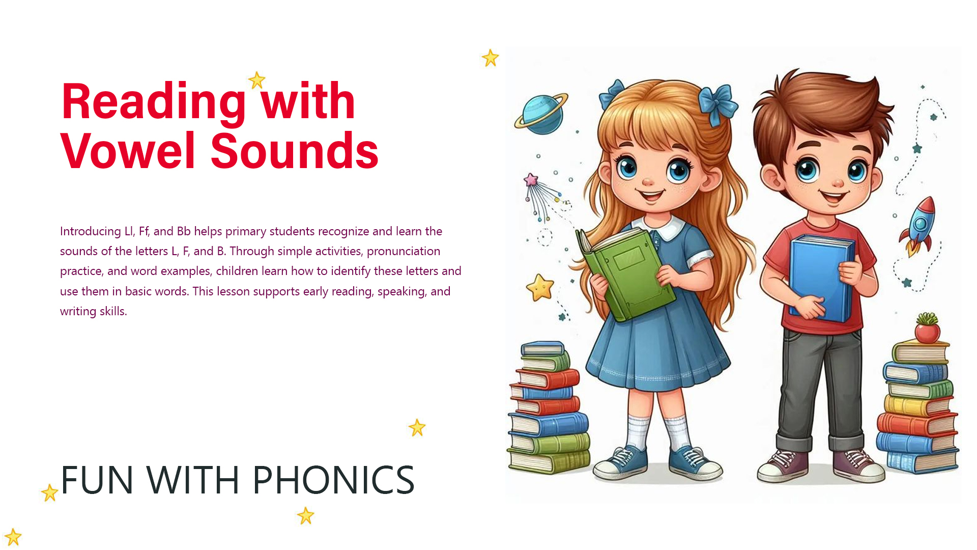 Reading with Vowel Sounds